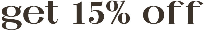 get 15% off